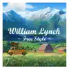 William Lynch - Free Style - Single